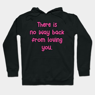 There is no way back Hoodie